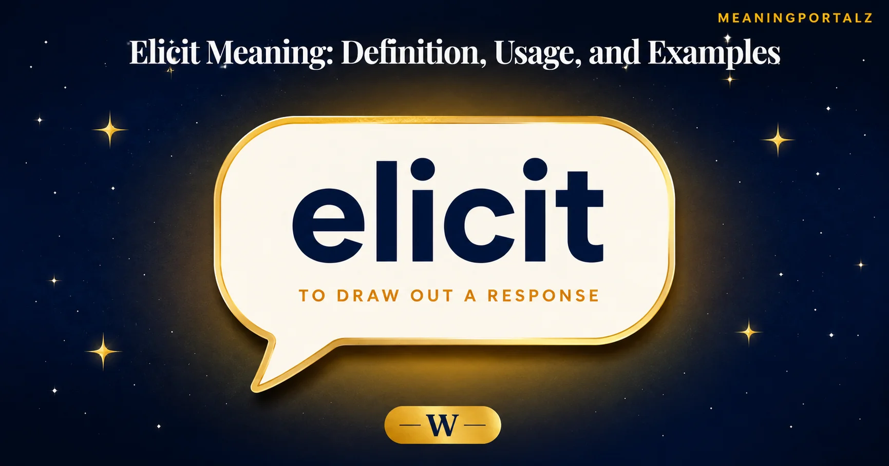 Common Phrases and Expressions Using Elicit