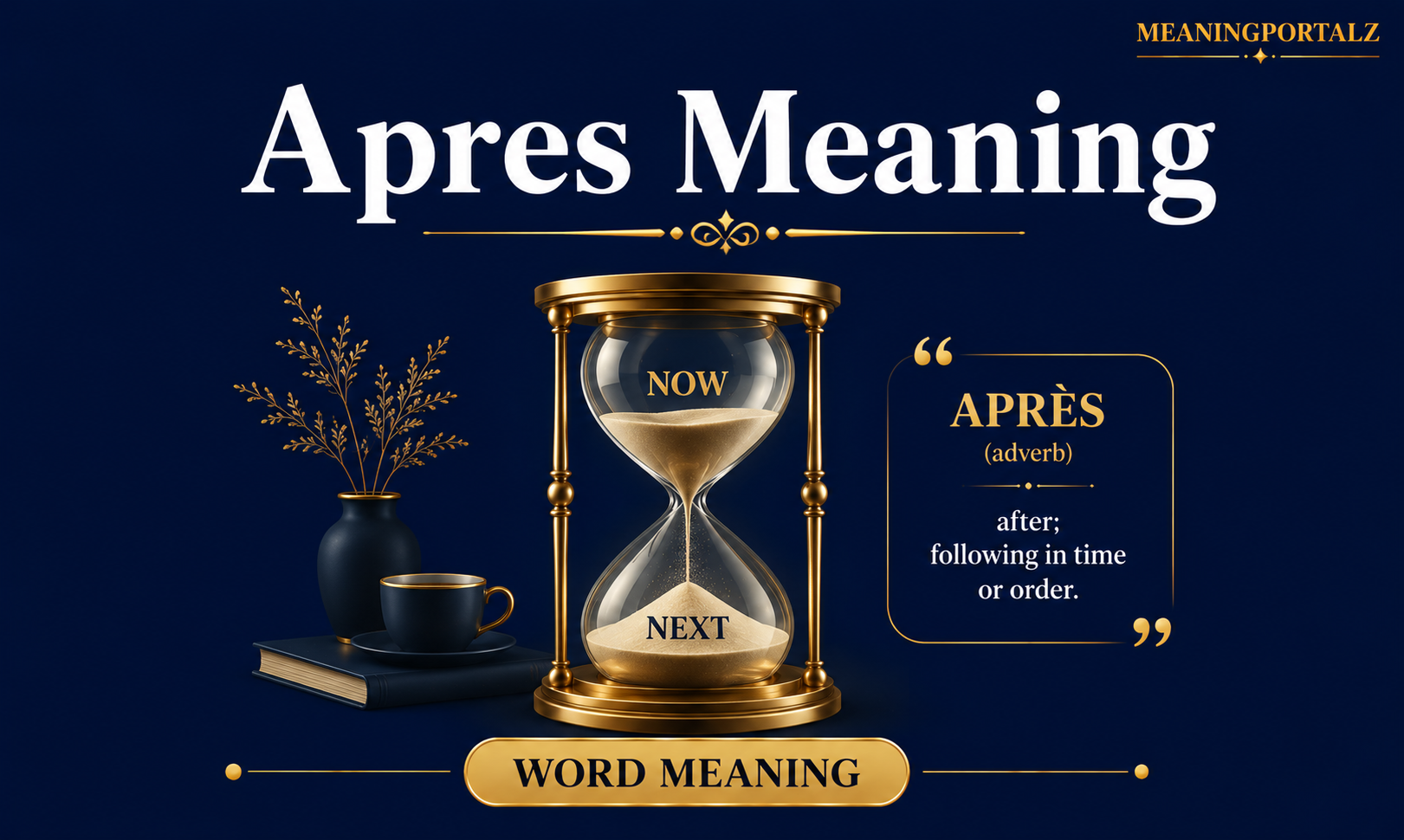 Apres Meaning