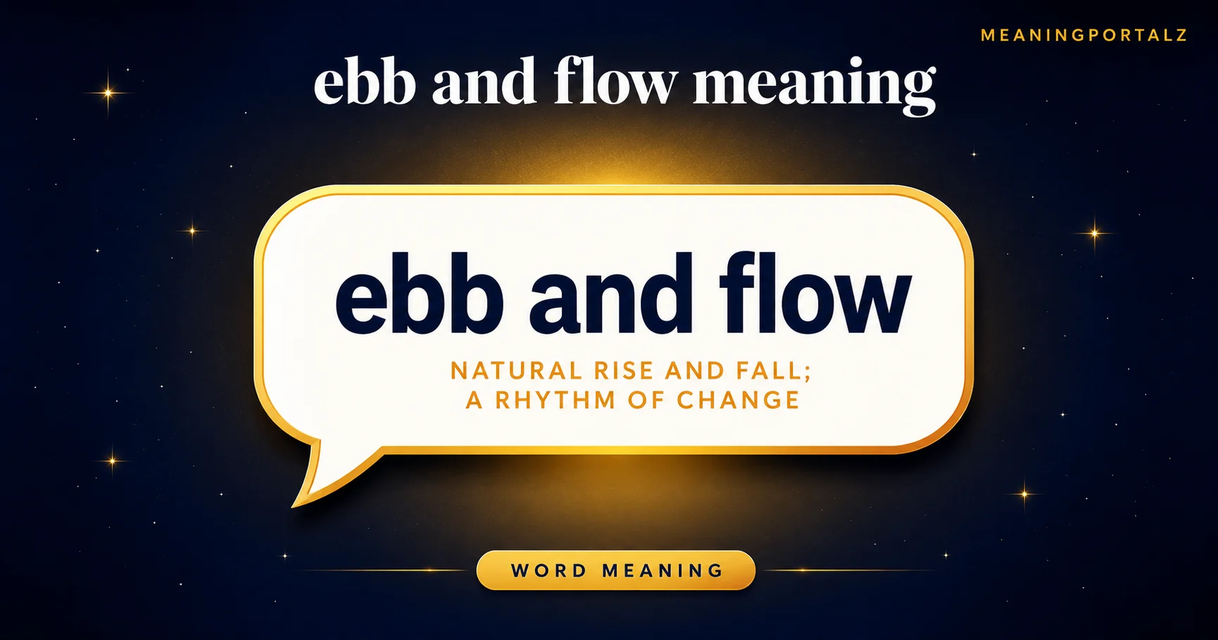 Ebb and Flow Meaning