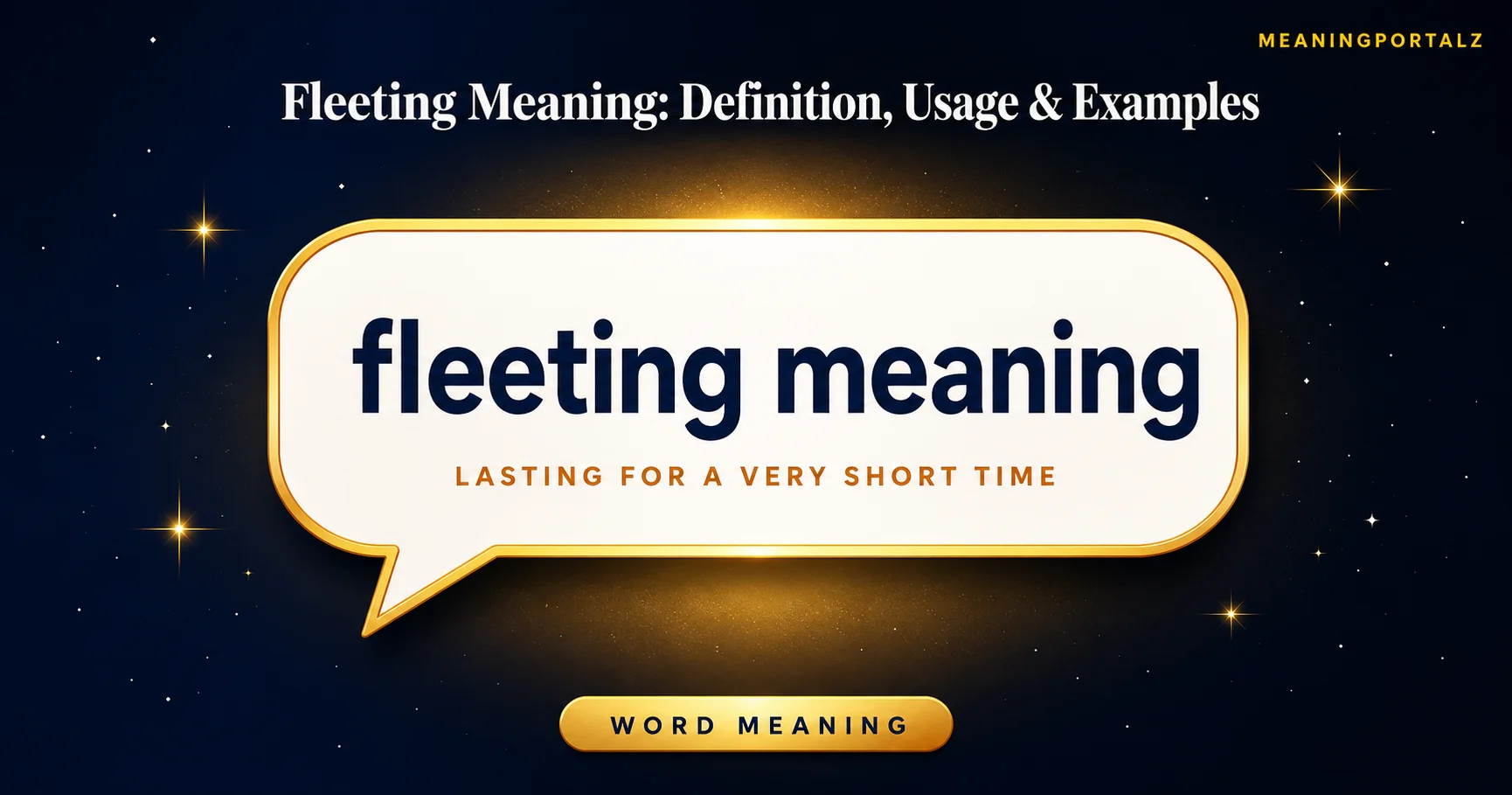 Fleeting Meaning